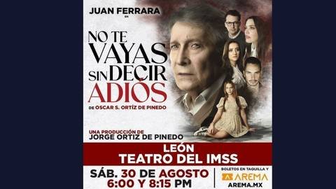 Cartel de la obra de teatro No te Vayas sin Decir Adiós en León