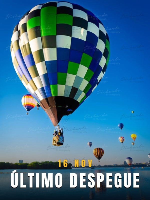 Último despegue del Festival del Globo León 2026, lunes 16 de noviembre: clausura con 200 globos aerostáticos en el Parque Metropolitano de León, Guanajuato.
