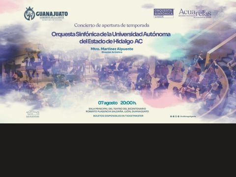 Concierto de la Orquesta Sinfónica de la Universidad Autónoma del Estado de Hidalgo en el Teatro del Bicentenario León GTO
