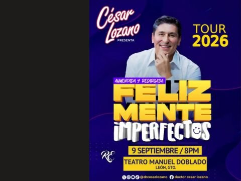 César Lozano Felizmente Imperfectos en Teatro Manuel Doblado León GTO
