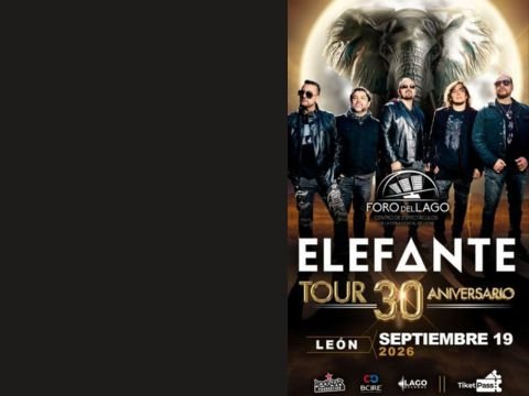 Elefante Tour 30 Aniversario en Foro del Lago León GTO