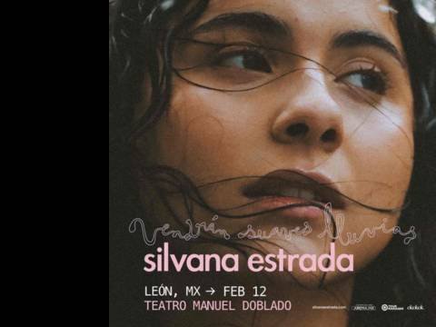 Cartel del Silvana Estrada en León en Teatro Manuel Doblado de León GTO