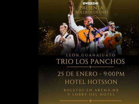 Cartel del Trio Los Panchos en León. en Hotel HS Hotsson León de León GTO