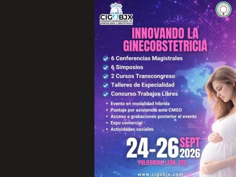 Congreso Internacional de Ginecología y Obstetricia Bajío 2026 en Poliforum León GTO