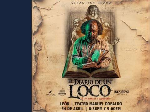 El Diario de un Loco Teatro Manuel Doblado León GTO