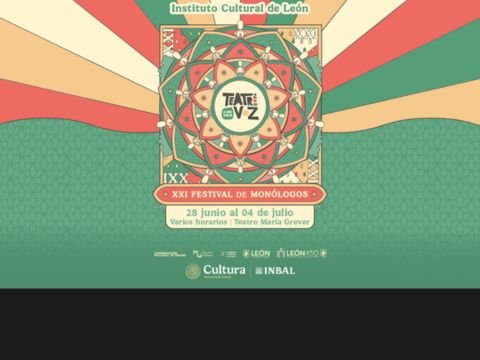 XXI Festival de Monólogos Teatro A Una Sola Voz en Teatro María Grever León GTO