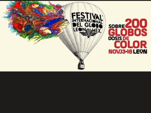 Festival Internacional del Globo 2026 en Parque Metropolitano León GTO