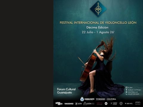 Festival Internacional de Violoncello FIV en Forum Cultural Guanajuato León GTO