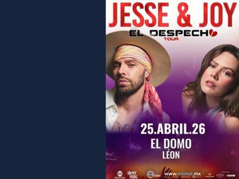 Jesse y Joy en Domo de la Feria León