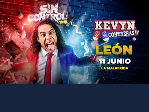 Cartel de Kevyn Contreras - Sin Control Tour en La Malkerida León GTO