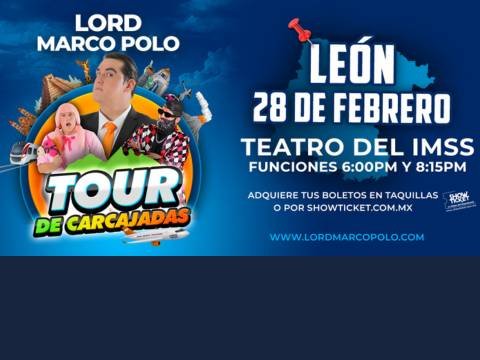 Lord Marco Polo Tour de Carcajadas León