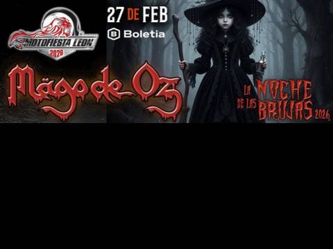 Cartel del Motofiesta León 2026 - Mago de Oz en Instalaciones Feria de León de León GTO