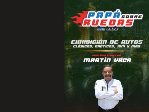 Expo Papá Sobre Ruedas en la Velaria de la Feria de León GTO
