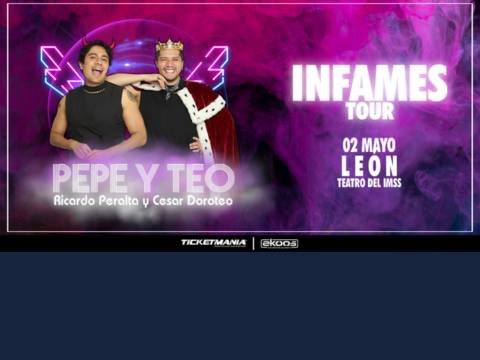 Pepe y Teo en León Infames Tour