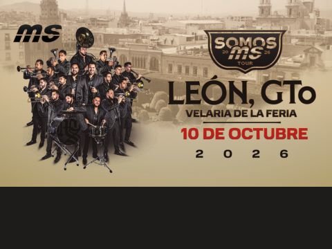 Poster del concierto de Banda MS Tour Somos MS en la Velaria de la Feria de León GTO