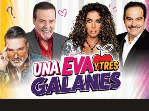 Obra de teatro Una Eva y Tres Galanes en el Teatro Manuel Doblado de León GTO