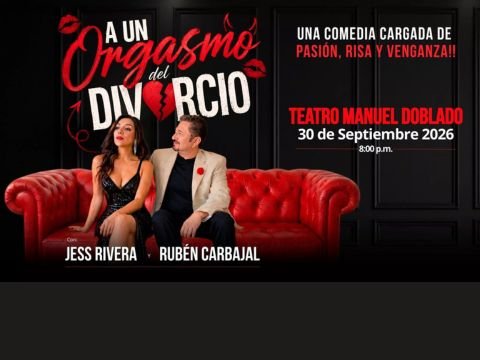 Obra de comedia A un Orgasmo del Divorcio en Teatro Manuel Doblado León GTO