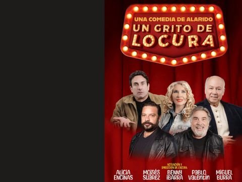 Obra de comedia Un Grito de Locura en Teatro Ignacio García Téllez León GTO